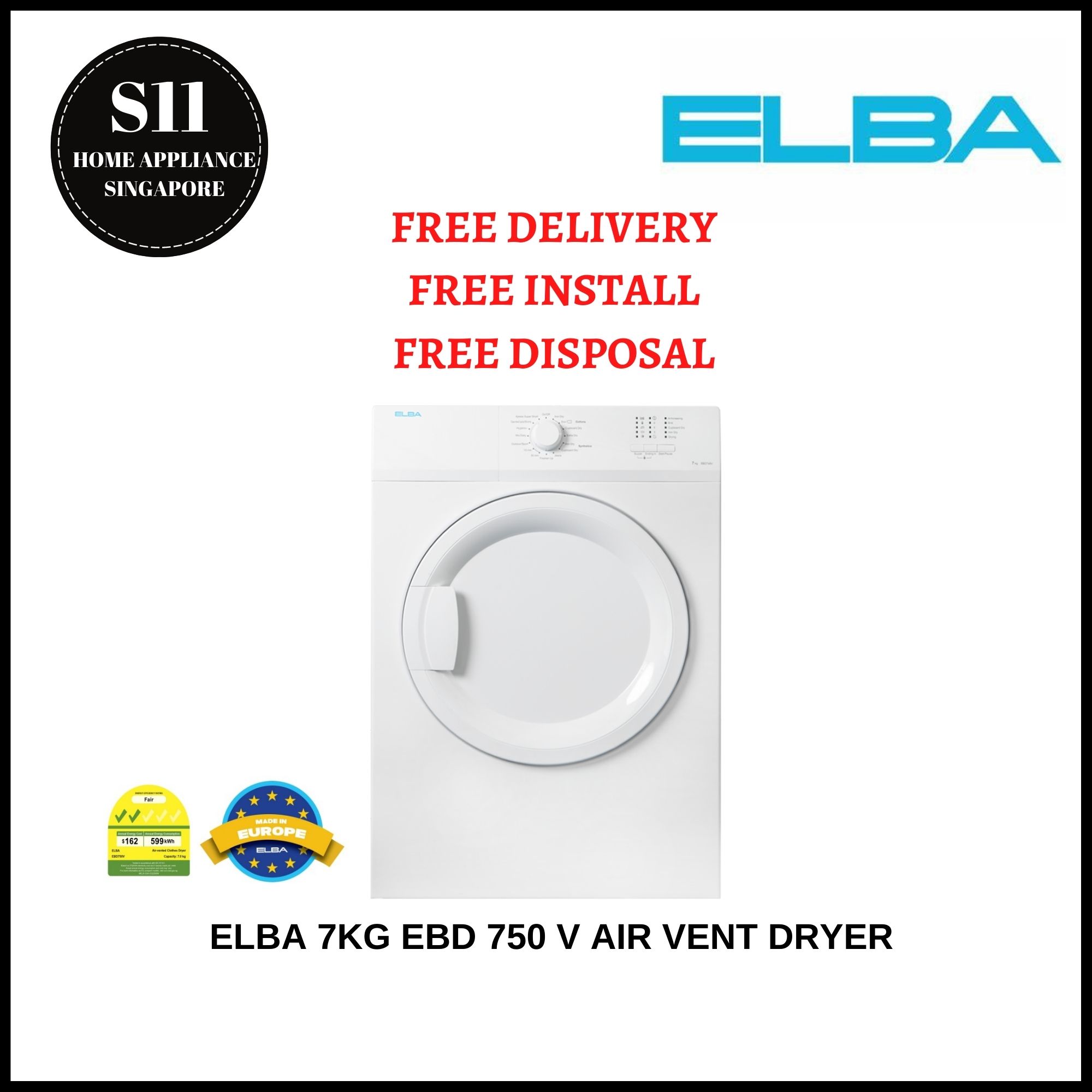ELBA 7KG EBD 750 V AIR VENT DRYER * 2 YEARS LOCAL WARRANTY - FREE DELIVERY - FREE INSTALL AND DISPOSE|,|
